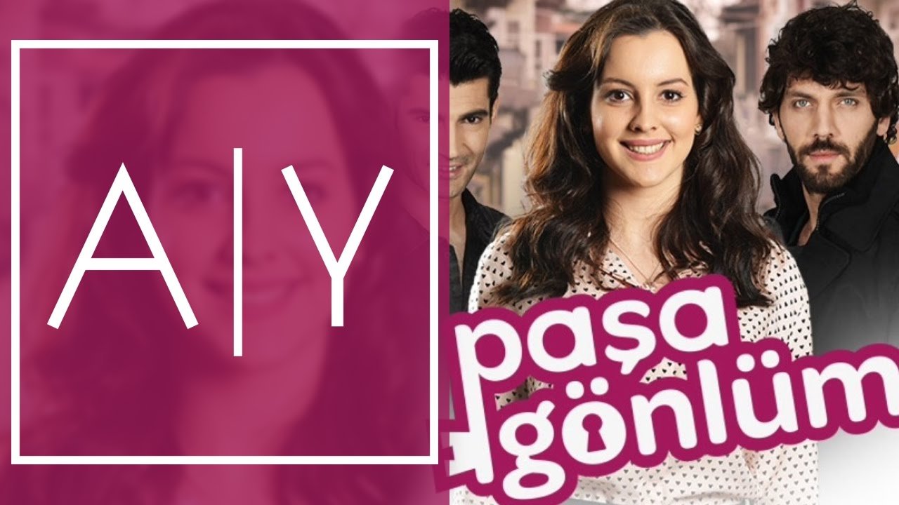 Paşa Gönlüm backdrop