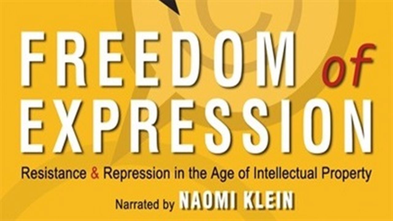 Freedom of Expression: Resistance & Repression in the Age of Intellectual Property backdrop
