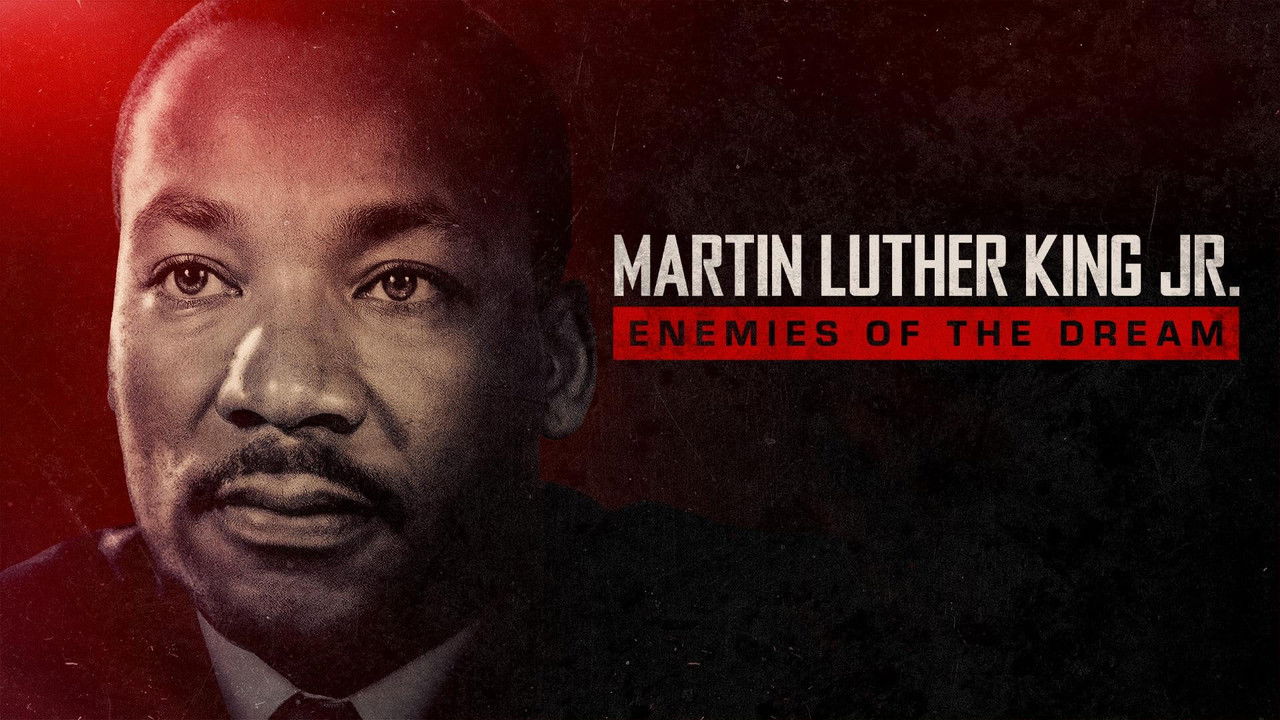 Martin Luther King Jr.: Enemies of the Dream backdrop