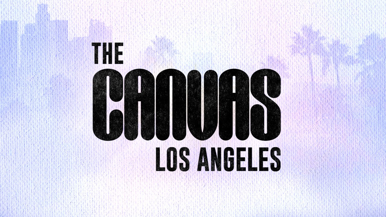 The Canvas: Los Angeles backdrop