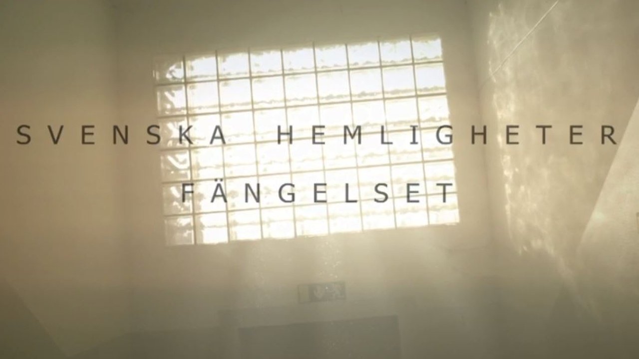 Svenska hemligheter: Fängelset backdrop