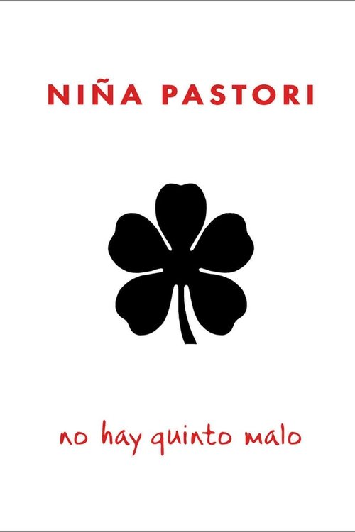 Niña Pastori: Every Cloud Has A Silver Lining poster