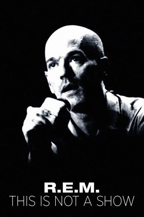 R.E.M.: This Is Not a Show - Live at the Olympia in Dublin