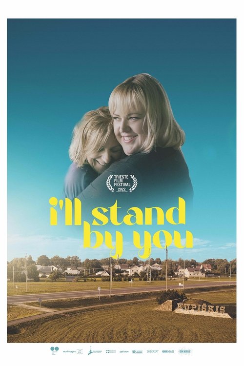 I'll Stand By You poster