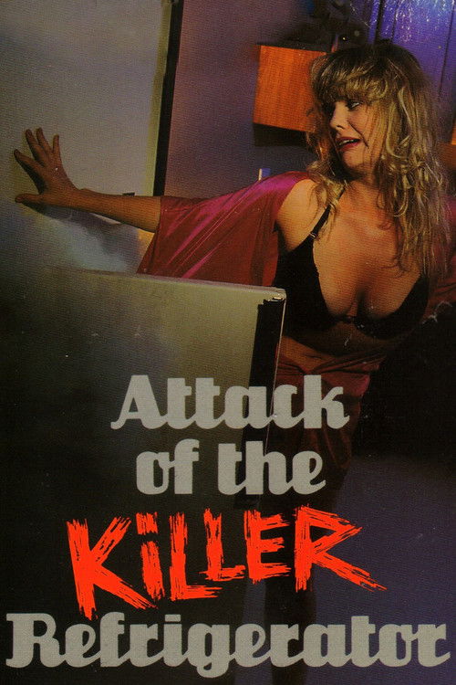 Attack of the Killer Refrigerator poster