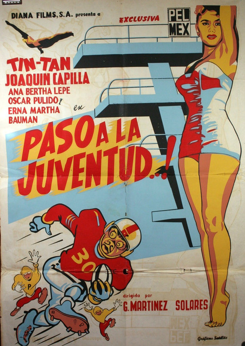 ¡Paso a la juventud..! poster