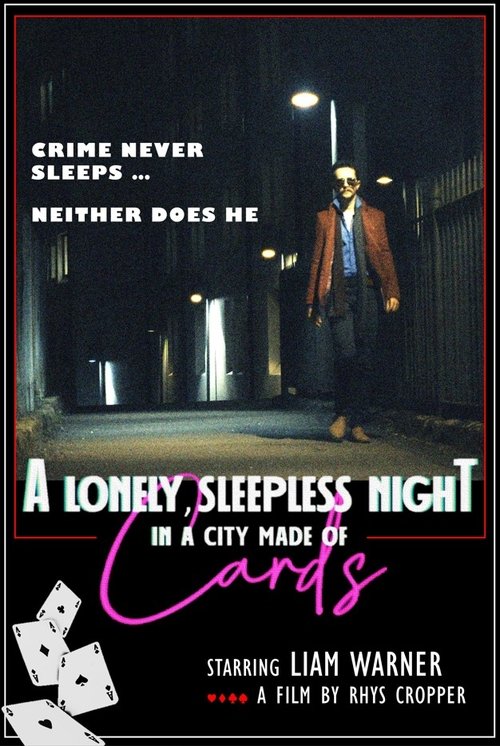 A Lonely, Sleepless Night In A City Made Of Cards