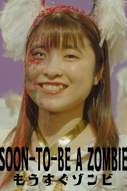 Soon to Be a Zombie poster