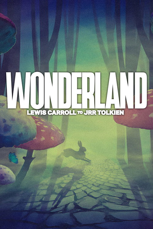 Wonderland: From JM Barrie to JRR Tolkien