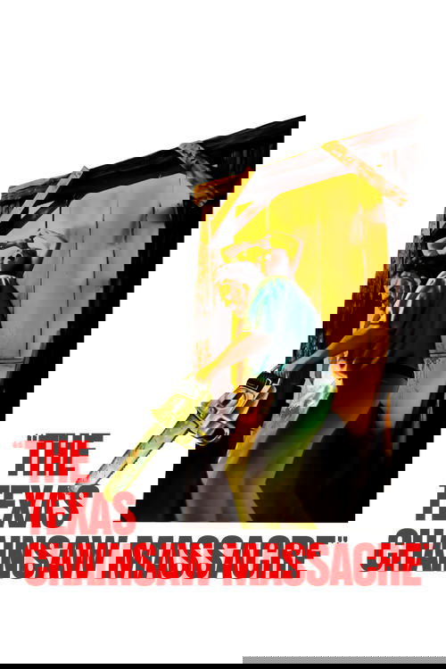 The Texas Chain Saw Massacre poster