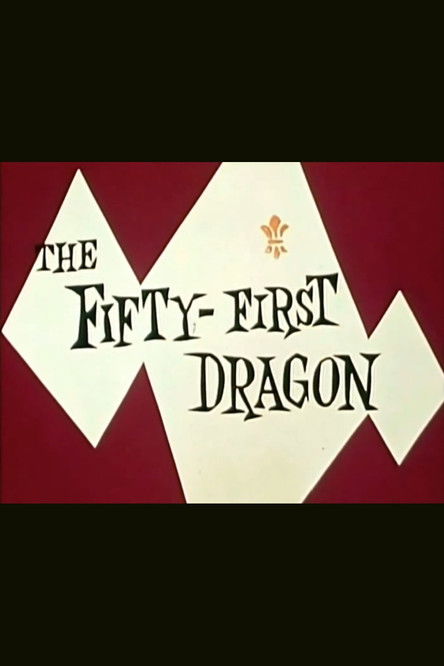 The Fifty-First Dragon