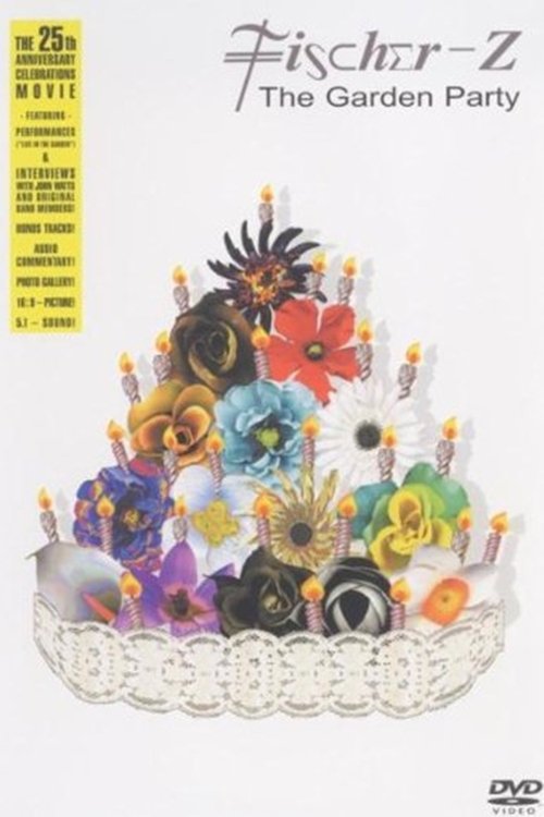 Fischer-Z - The Garden Party The 25th Silver Jubilee poster