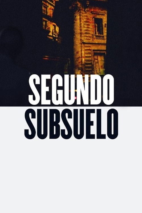 Segundo subsuelo poster