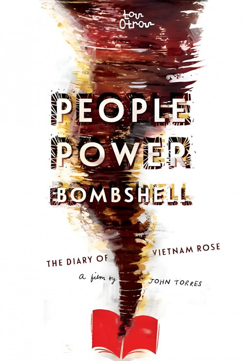 People Power Bombshell: The Diary of Vietnam Rose