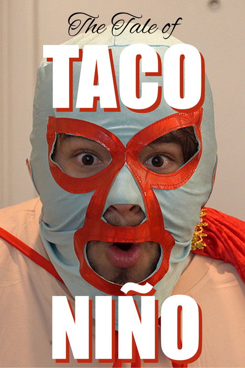 The Tale of Taco Niño