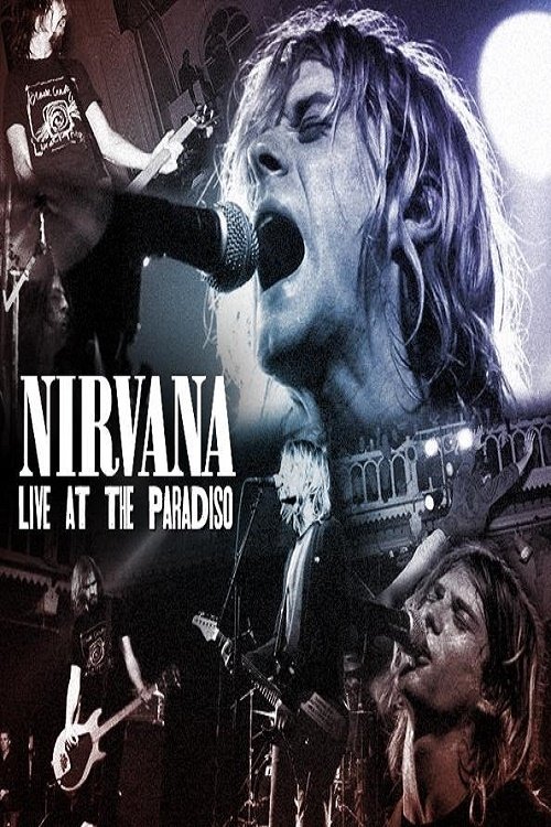 Nirvana: Live at the Paradiso poster