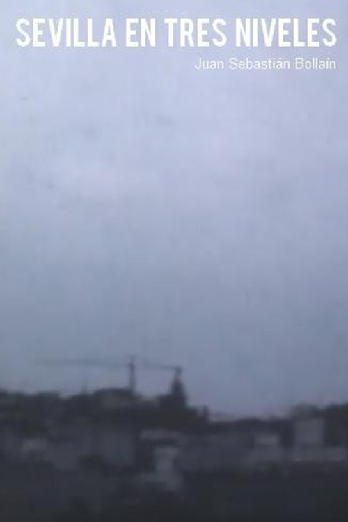 Sevilla en tres niveles poster