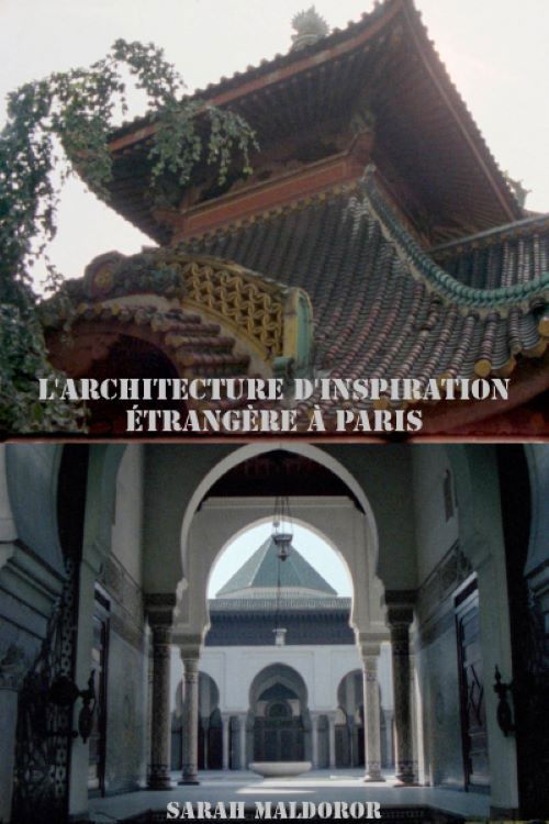 Foreign-Inspired Architecture in Paris