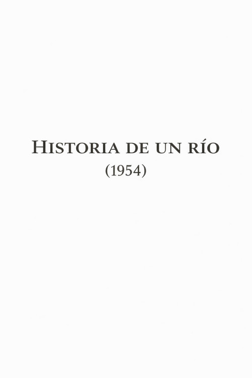 History of a River