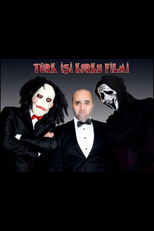 Türk İşi Korku Filmi poster