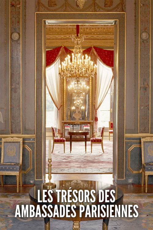 Les trésors des ambassades parisiennes poster