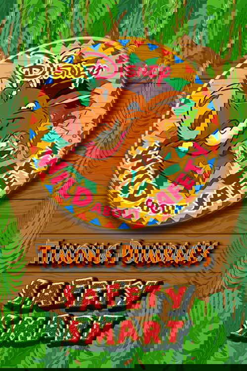 Wild About Safety with Timon & Pumbaa