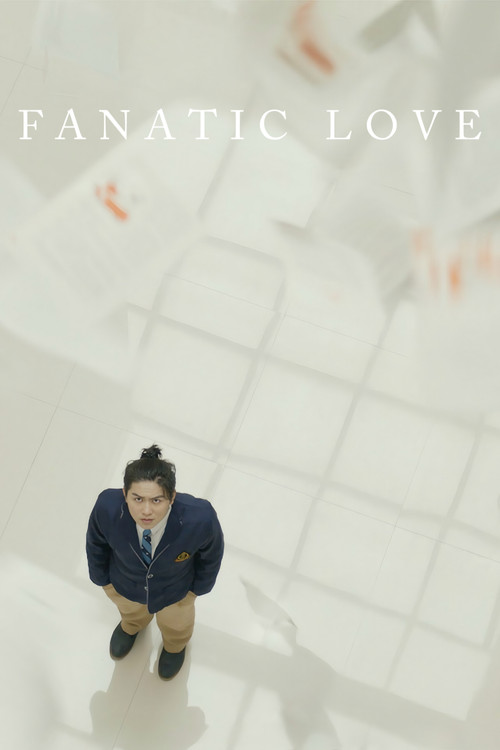 Fanatic Love poster